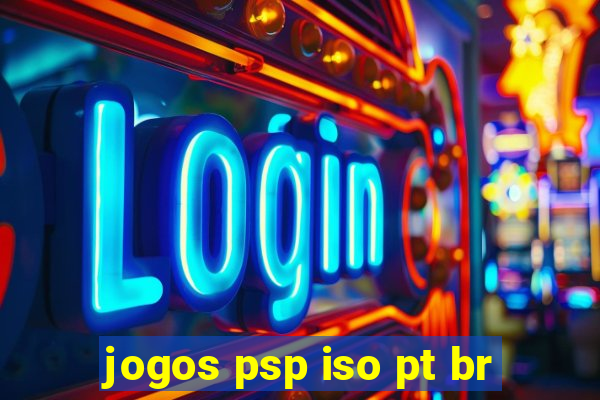 jogos psp iso pt br